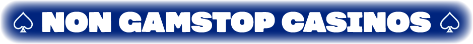Non GamStop Casinos